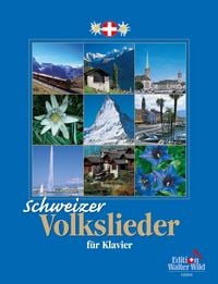 Produktbild: Schweizer Volkslieder f&uuml;r Klavier
