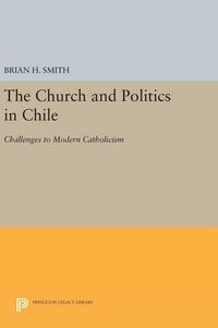 Produktbild: The Church and Politics in Chile
