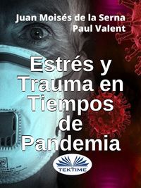 Produktbild: Estr&eacute;s Y Trauma En Tiempos De Pandemia