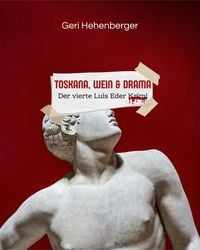 Produktbild: Toskana, Wein & Drama