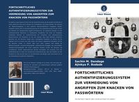 Produktbild: Fortschrittliches Authentifizierungssystem Zur Vermeidung von Angriffen Zum Knacken von Passw&ouml;rtern