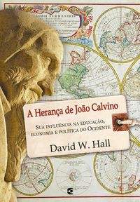 Produktbild: A heran&ccedil;a de Jo&atilde;o Calvino