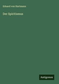 Produktbild: Der Spiritismus