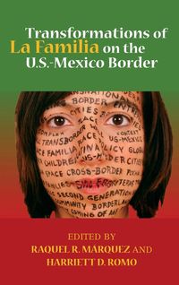 Produktbild: Transformations of La Familia on the U.S.-Mexico Border