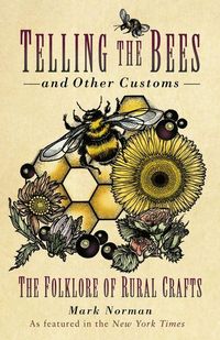 Produktbild: Telling the Bees and Other Customs