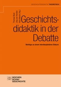 Produktbild: Geschichtsdidaktik in der Debatte