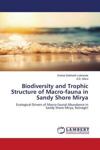 Produktbild: Biodiversity and Trophic Structure of Macro-fauna in Sandy Shore Mirya