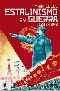 Produktbild: Estalinismo en guerra 1937 1949