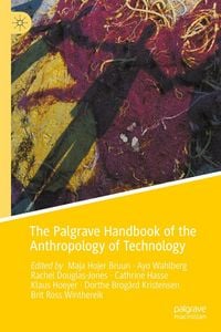 Produktbild: The Palgrave Handbook of the Anthropology of Technology