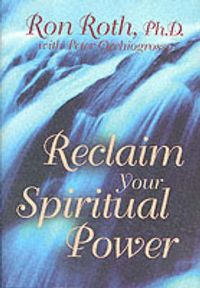 Produktbild: Reclaim Your Spiritual Power