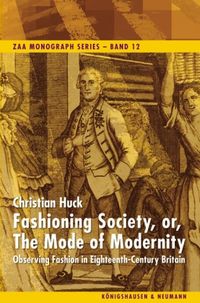 Produktbild: Fashioning Society, or, The Mode of Modernity