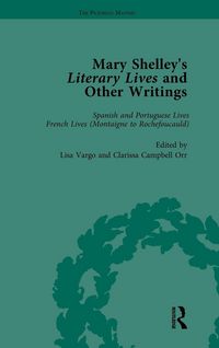 Produktbild: Mary Shelley's Literary Lives and Other Writings, Volume 2
