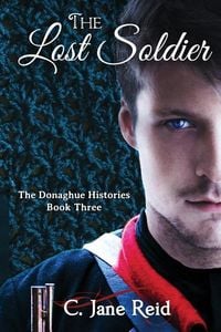 Produktbild: The Lost Soldier: The Donaghue Histories Book Three