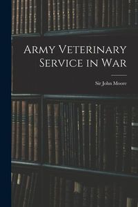 Produktbild: Army Veterinary Service in War