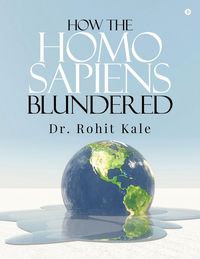 Produktbild: How the Homo sapiens blundered