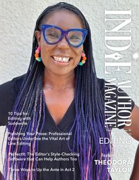 Produktbild: Indie Author Magazine Featuring Theodora Taylor: PerfectIT Editing Software, AI Editing with Sudowrite, Universal Fantasy