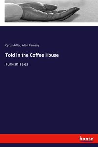 Produktbild: Told in the Coffee House