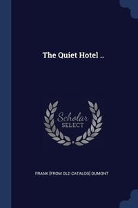 Produktbild: The Quiet Hotel ..