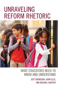 Produktbild: Unraveling Reform Rhetoric