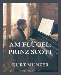 Produktbild: Am Fl&uuml;gel: Prinz Scott