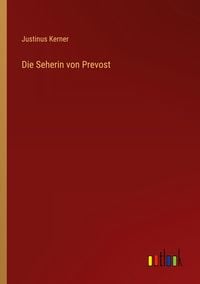 Produktbild: Die Seherin von Prevost