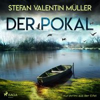 Produktbild: Der Pokal - Kurzkrimi aus der Eifel (Ungek&uuml;rzt)