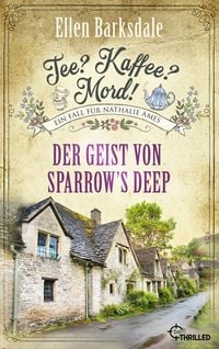 Produktbild: Tee? Kaffee? Mord! Der Geist von Sparrow's Deep