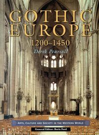 Produktbild: Pearsall, D: Gothic Europe 1200-1450