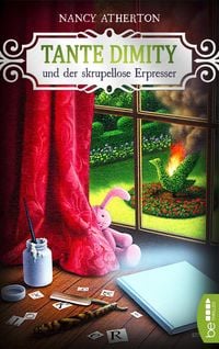 Produktbild: Tante Dimity und der skrupellose Erpresser
