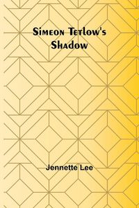 Produktbild: Simeon Tetlow's Shadow