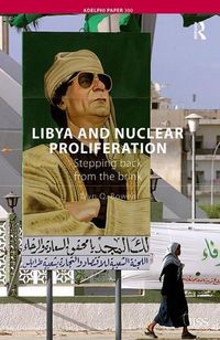 Produktbild: Bowen, W: Libya and Nuclear Proliferation