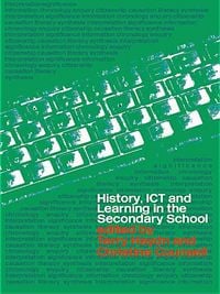 Produktbild: History, ICT and Learning in the Secondary School