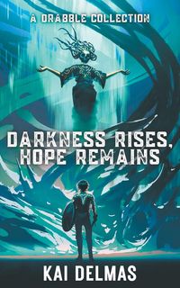Produktbild: Darkness Rises, Hope Remains