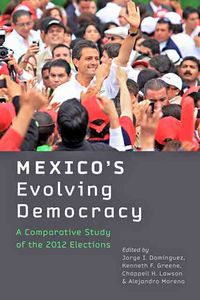 Produktbild: Dom&iacute;nguez, J: Mexico's Evolving Democracy