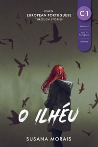Produktbild: O Ilh&eacute;u: Learn European Portuguese Through Stories