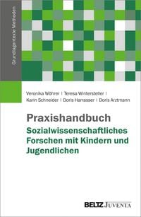 Produktbild: Praxishandbuch Sozialwissenschaftliches Forschen mit Kindern und Jugendlichen