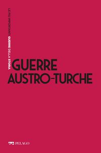Produktbild: Guerre austro-turche