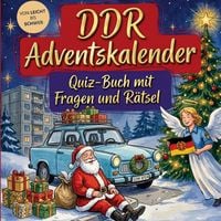 Produktbild: DDR-Adventskalender: Quiz-Buch mit Fragen und R&auml;tsel