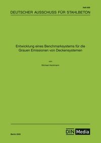 Produktbild: Entwicklung eines Benchmarksystems f&uuml;r die Grauen Emissionen von Deckensystemen