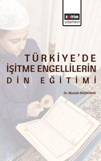 Produktbild: T&uuml;rkiyede Isitme Engellilerin Din Egitimi