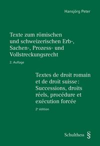 Produktbild: Texte zum r&ouml;mischen und schweizerischen Erb-, Sachen-,Prozess- und Vollstreckung