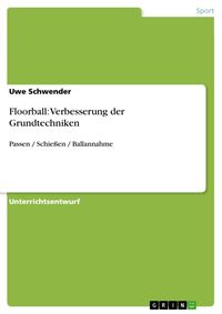 Produktbild: Floorball: Verbesserung der Grundtechniken