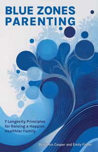 Produktbild: Blue Zones Parenting