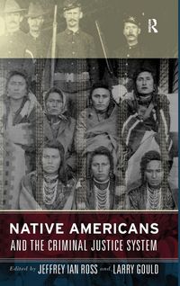 Produktbild: Native Americans and the Criminal Justice System