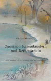 Produktbild: Zwischen Kaminknistern und Kerzenschein