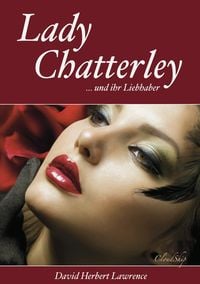 Produktbild: Lady Chatterley (Letzte, unzensierte Version)