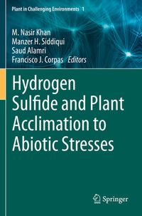 Produktbild: Hydrogen Sulfide and Plant Acclimation to Abiotic Stresses
