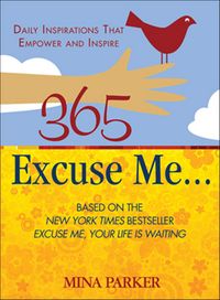 Produktbild: 365 Excuse Me . . .