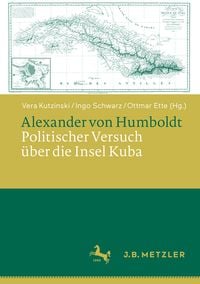 Produktbild: Alexander von Humboldt: Politischer Versuch über die Insel Kuba