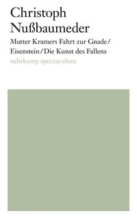 Produktbild: Mutter Kramers Fahrt zur Gnade / Eisenstein / Die Kunst des Fallens